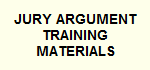 HOW TO MAKE A JURY ARGUMENT